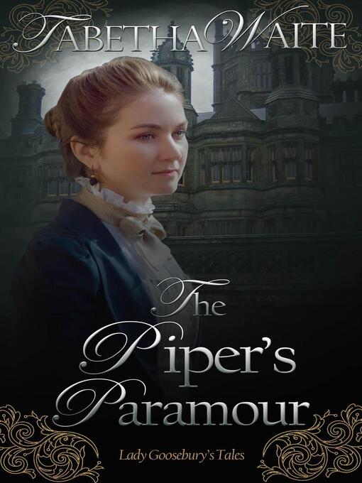 Title details for The Piper's Paramour by Tabetha Waite - Available